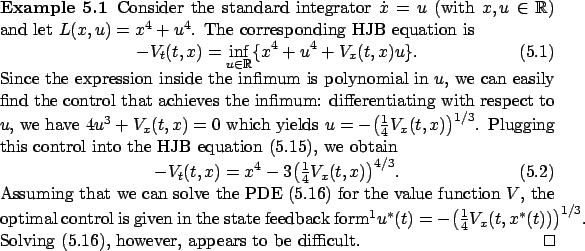 \begin{Example}
Consider the standard integrator $\dot x=u$\ (with $x,u\in\mathb...
...dex{Hamilton-Jacobi-Bellman
(HJB) equation!solving}
difficult.~\qed\end{Example}