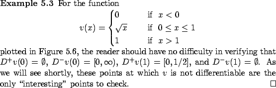 \begin{Example}
% latex2html id marker 9670For the function
\begin{displaymath...
...t differentiable are the only \lq\lq interesting'' points to check. \qed\end{Example}