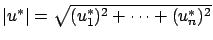$ \vert u^*\vert=\sqrt{(u_1^*)^2+\dots+(u_n^*)^2}$